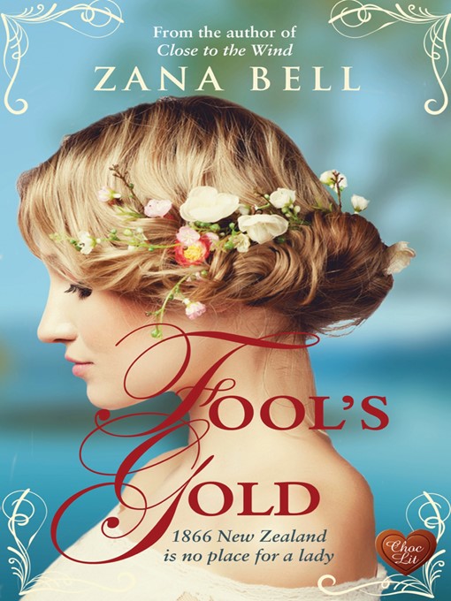 Title details for Fool's Gold by Zana Bell - Available